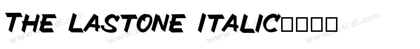 The Lastone Italic字体转换